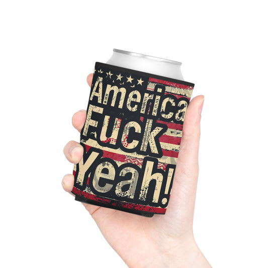 America Fuck Yeah! Can Cooler: Keep Your Drinks Cool in Patriotic Style